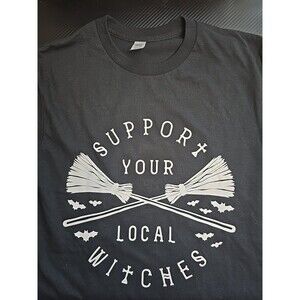 Support your Local Witches, Black, Size Small, Unisex Tshirt, 100% Cotton, Witch